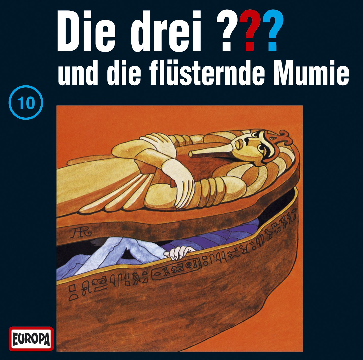 Cover von Die drei Fragezeichen - 010 und die flüsternde Mumie